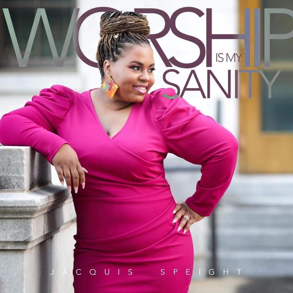 Worship Is My Sanity single artwork by Jacquis Speight
